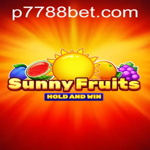 Descubra o Mundo Vibrante de SunnyFruits com 7788bet